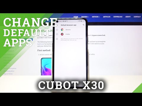 Change Default Browser - CUBOT X30 & Default Apps List Managing