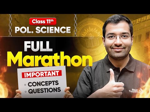 Class 11 POLITICAL SCIENCE MARATHON🔥| Most Important Questions of All Chapters (Book 1&2) One Shot