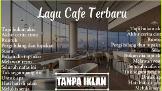 Download lagu Lagu Cafe Akustik Terbaru 2025 #musikcafe mp3