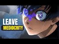 Quit Staying Average Yoichi Isagi Motivational Speech