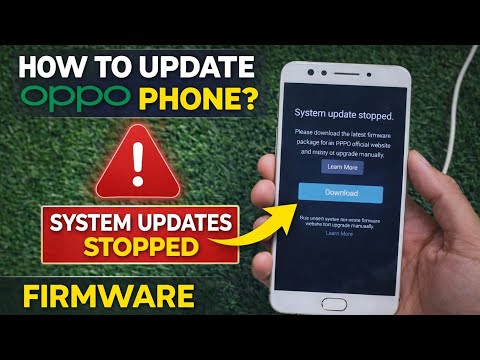 How to update your OPPO phone if system updates are stopped? Firmware Upgrade on Oppo Devices!