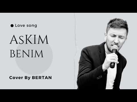 BERTAN Band - ❤️🇹🇷Aşkım Benim ( cover Mustafa Ceceli )