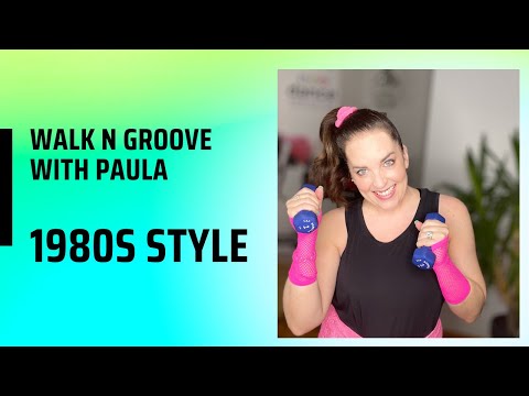 1980's Walk N Groove with Paula Bickford | Low Impact!