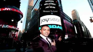 Jay Sean - Moment To Love (Prod. by David Guetta)