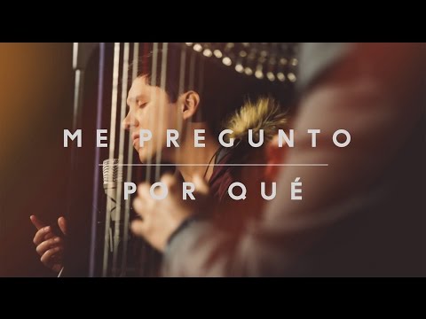 Pablo Dazán - Me Pregunto Por Qué (Acústico)