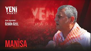 YENİ PARTİ GENEL BAŞKANI ÖZGÜR ÖZEL MANİSA'DA 03/09/2026