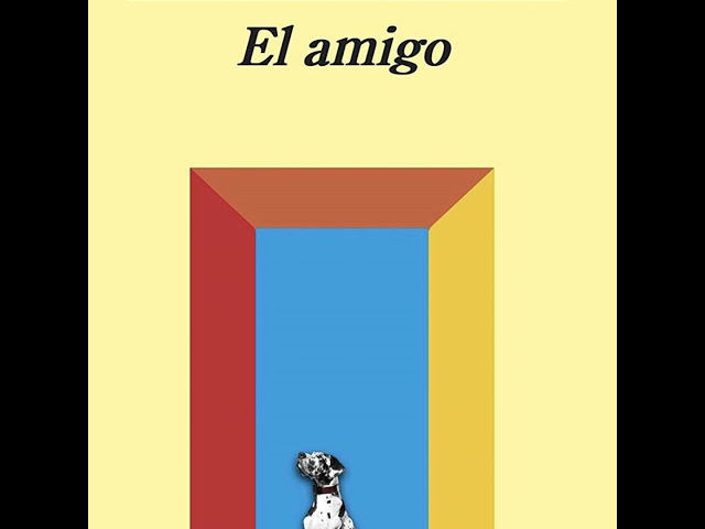 Vídeo relacionado con El amigo (Panorama de narrativas nº 1008)