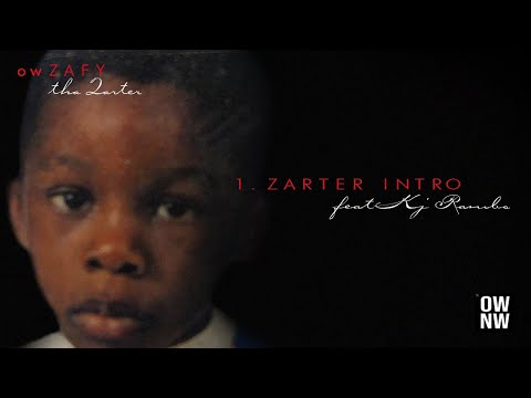 OW zafy -  Zarter Intro (feat. KJ Rambo)
