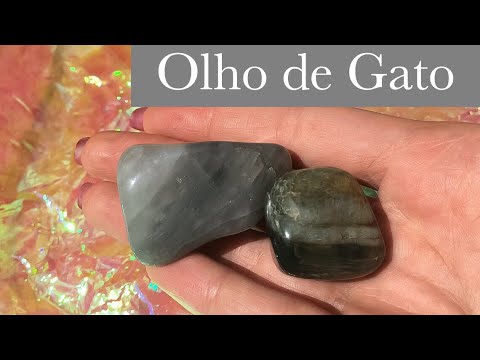 Olho de Gato - Propriedades Energéticas