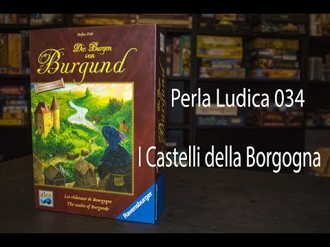 Perla Ludica 034 - I Castelli della Borgogna (The Castles of Burgundy)