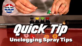 QUICK TIP: Unclogging Spray Tips