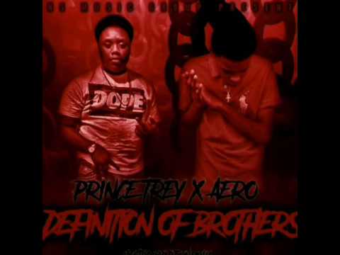 RNS Aero x Prince Trey - "Dripping That Sauce" (Definition Of Brothers) {prod. By Rvintage beatz}