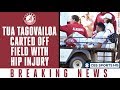 Tua Tagovailoa carted off the field with hip injury | CBS Sports HQ