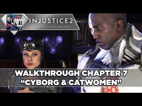Injustice 2 - Gameplay Walkthrough - Part 7 / Chapter 7 "Cyborg & Catwoman" | CenterStrain01