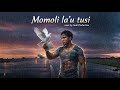 Momoli La U Tusi Inati Production Cover