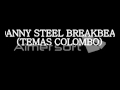 Breakbeat Sesion Danny Steel (Temas Colombo ...