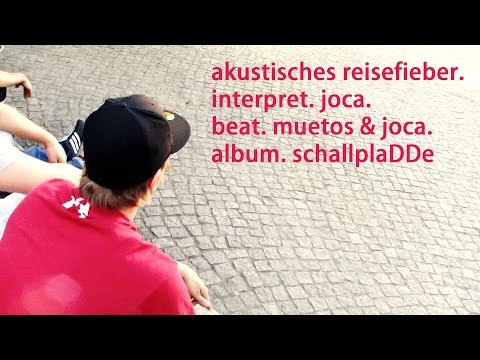 Joca - AKUSTISCHES REISEFIEBER (prod. von Mütos) (Offizielles Video)