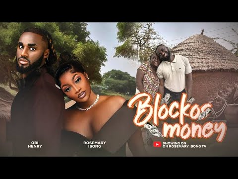  BLOCKOS MONEY-Nigeria Movies 2025 latest Movies 