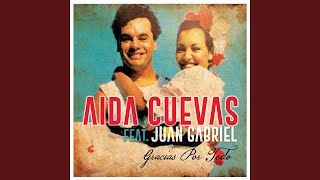 Gracias Por Todo (feat. Juan Gabriel)