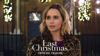 Last Christmas Film Trailer