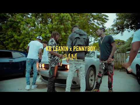9AM- PennyBoy x KB Leanin