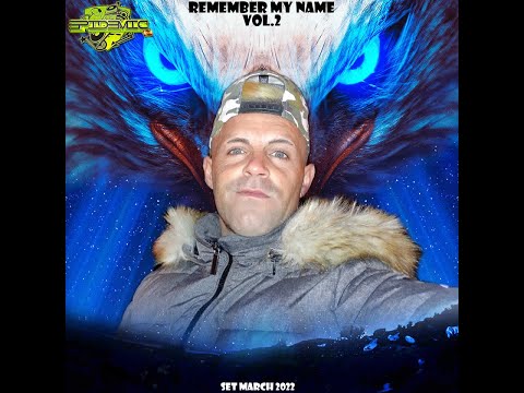 EPIDEMIC @ Remember My Name Vol.2 (Set March 2022)