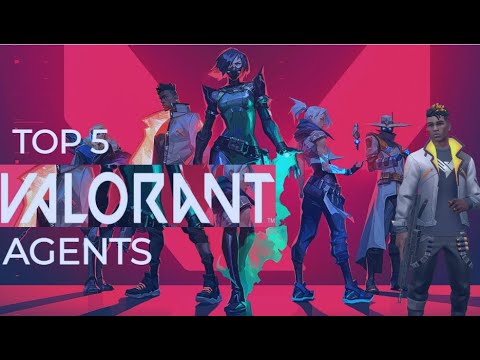 VALORANT Top 5 Agents