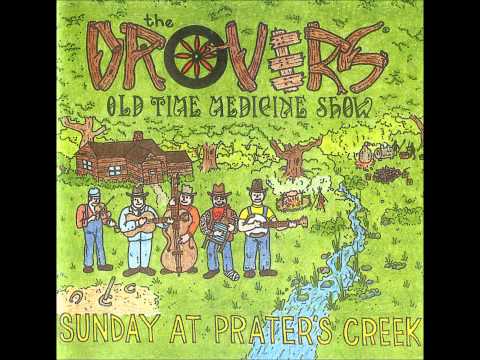 The Drovers Old Time Medicine Show - Tomahawk