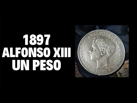 1897 Alfonso XIII Un Peso