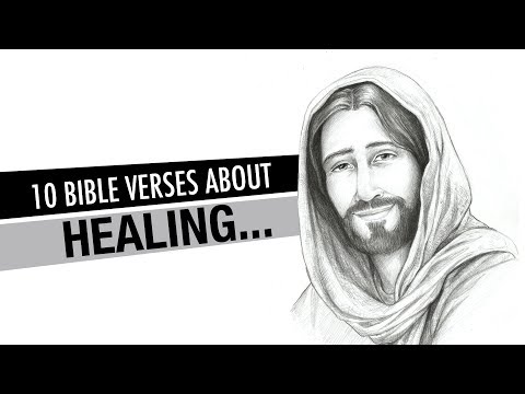 10 BIBLE VERSES ABOUT HEALING