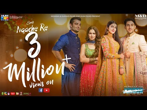 Naache Re Video Song | Parwaaz Hai Junoon | Hamza Ali Abbasi | Kubra Khan| Hania Aamir | Shaz Khan