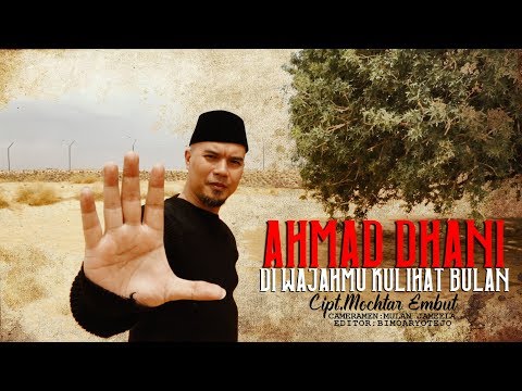 Ahmad Dhani - Di Wajahmu Kulihat Bulan