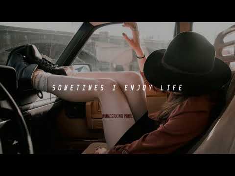 [FREE] Wunderk!nd prod. - SOMETIMES I ENJOY LIFE
