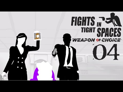 SB Plays FITS: Weapon Of Choice 04 - Ballistic Fist