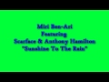 Miri Ben-Ari featuring Scarface & Anthony Hamilton - Sunshine To The Rain