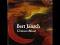 Bert Jansch - The River Bank