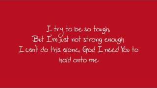 Savior, Please by Josh Wilson lyrics onscreen