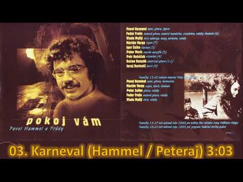 Pavol Hammel - Karneval (album Pokoj vám)
