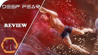 [Review] Deep Fear