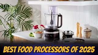 The Top 5 Food Processors in 2025 – KitchenAid, Cuisinart & More!