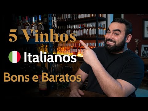 Vinhos Italianos BONS E BARATOS!