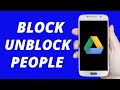 How To Block Unblock People On Google Drive 2021 Quick
