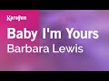 Karaoke Baby I'm Yours - Barbara Lewis * 
