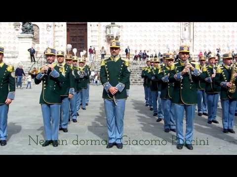Nessun dorma - Giacomo Puccini - Banda della Guardia di Finanza - Perugia 13.10.13