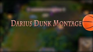 League of Legends - Darius Dunk Montage - Space Jam