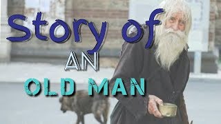 Story of an Old man | We belong to Allah | Ustad Wajah Tarin |