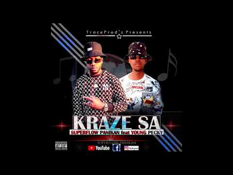 SUPERFLOW PANIKAN" feat" YOUNG PECKY - KRAZE SA (Official Audio )
