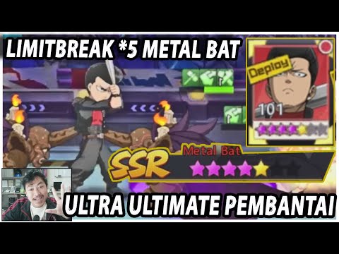 🔥🔥LIMIT BREAK *5 METAL BAT KUATNYA MINTA AMPUN DI ARENA!! - ONE PUNCH MAN:The Strongest