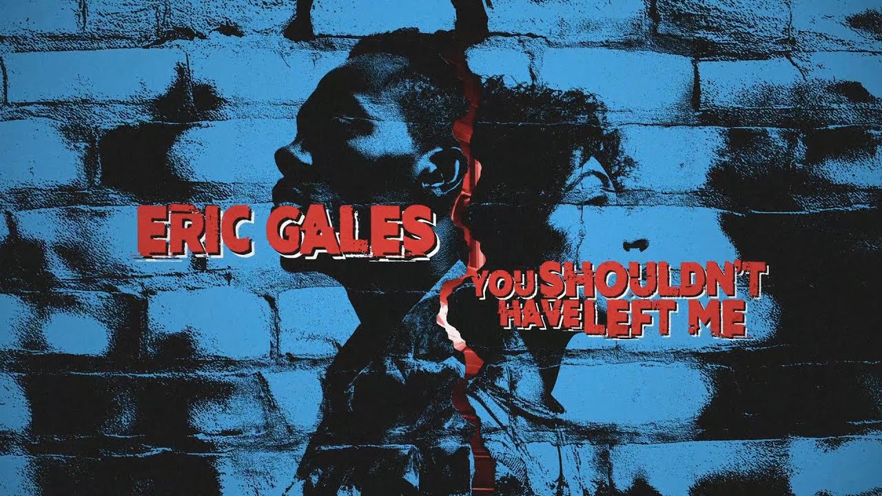 Eric Gales - You Shouldn't Have Left Me (Official Lyric Video) - YouTube