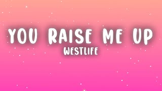 Download lagu Westlife - You Raise Me Up (Lyrics) mp3